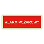 Alarm pożarowy - fotoluminescencyjny znak, naklejka 150x50 mm