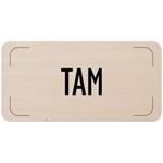 Cedulka na dveře - TAM, dřevěná tabulka, 160 x 80 mm