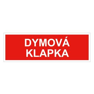 Dymová klapka - bezpečnostná tabuľka, plast 1 mm 150x50 mm