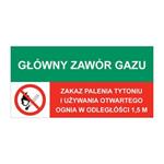 GŁÓWNY ZAWÓR GAZU - ZAKAZ PALENIA TYTONIU..., ZNAK ŁĄCZONY, płyta PVC 1 mm, 150x75 mm