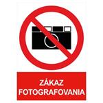 Zákaz fotografovania - bezpečnostná tabuľka , plast A5, 2 mm