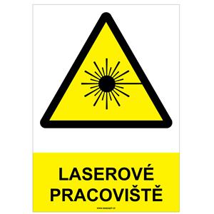 LASEROVÉ PRACOVIŠTĚ - bezpečnostní tabulka, plast A4, 2 mm