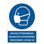 NAKAZ STOSOWANIA MASECZKI OCHRONNEJ PRZECIWKO COVID-19 - znak BHP, 0,5 mm płyta PVC A4