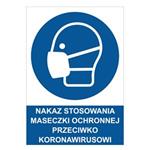 NAKAZ STOSOWANIA MASECZKI OCHRONNEJ PRZECIWKO KORONAWIRUSOWI - znak BHP, 0,5 mm płyta PVC A4