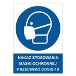 NAKAZ STOSOWANIA MASKI OCHRONNEJ PRZECIWKO COVID-19 - znak BHP, 2 mm płyta PVC A4