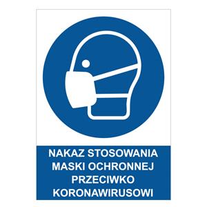 NAKAZ STOSOWANIA MASKI OCHRONNEJ PRZECIWKO KORONAWIRUSOWI - znak BHP, 0,5 mm płyta PVC A5