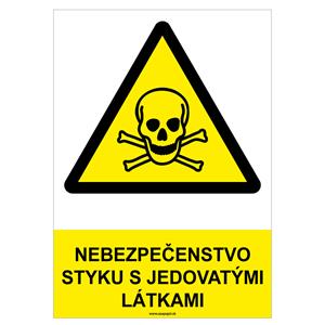 Nebezpečenstvo styku s jedovatými látkami - bezpečnostná tabuľka, samolepka A4
