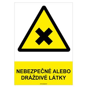 Nebezpečné alebo dráždivé látky-bezpečnostná tabuľka, plast A4, 0,5mm