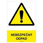 Nebezpečný odpad - bezpečnostná tabuľka, plast 0,5 mm - A4