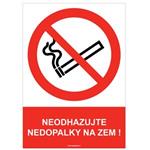 NEODHAZUJTE NEDOPALKY NA ZEM! - bezpečnostní tabulka, plast A4, 2 mm