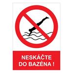 Neskáčte do bazéna! - bezpečnostná tabuľka , plast A4, 2 mm