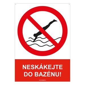 NESKÁKEJTE DO BAZÉNU! - bezpečnostní tabulka s dírkami, plast A5, 2 mm