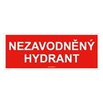 Nezavodněný hydrant - bezpečnostní tabulka, plast 2 mm 210x80 mm