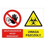 NIEUPOWAŻNIONYM WSTĘP WZBRONIONY - UWAGA PSZCZOŁY, ZNAK ŁĄCZONY, płyta PVC 1 mm, 210x148 mm