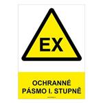 OCHRANNÉ PÁSMO I. STUPNĚ - bezpečnostní tabulka, plast A4, 0,5 mm