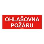 Ohlašovna požáru - bezpečnostní tabulka, plast 2 mm 210x80 mm