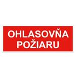 Ohlasovňa požiaru - bezpečnostná tabuľka, plast 1 mm 210x80 mm