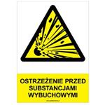 OSTRZEŻENIE PRZED SUBSTANCJAMI WYBUCHOWYMI - znak BHP, płyta PVC A4, 0,5 mm