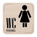 Popis místnosti - cedulka na dveře - WC personál ženy, dřevěná tabulka, 80 x 80 mm