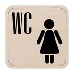 Popis místnosti - cedulka na dveře - WC ženy, dřevěná tabulka, 80 x 80 mm
