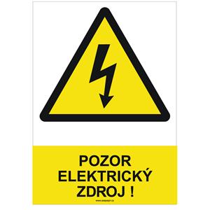 POZOR ELEKTRICKÝ ZDROJ ! - bezpečnostní tabulka, samolepka A4