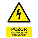 POZOR fotovoltaické zařízení - bezpečnostní tabulka, plast 0,5 mm (A5) 148 x 210 mm