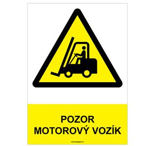 POZOR MOTOROVÝ VOZÍK - bezpečnostní tabulka, plast A4, 0,5 mm