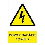 Pozor - napätie 3 x 400 V - bezpečnostná tabuľka, plast 0,5 mm, A4