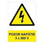 Pozor - napätie 3 x 500 V - bezpečnostná tabuľka, plast 0,5 mm, A4