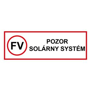 POZOR solární systém - bezpečnostní tabulka, plast 2 mm 150 x 50 mm