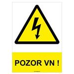 Pozor, VN! - bezpečnostná tabuľka, plast 0,5 mm - A4