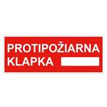 Protipožiarna klapka - bezpečnostná tabuľka, plast 1 mm 210x80 mm