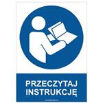 PRZECZYTAJ INSTRUKCJĘ - znak BHP, płyta PVC A4, 2 mm