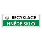 RECYKLACE - HNĚDÉ SKLO, plast 2 mm, 290x100 mm