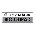 Recyklácia-Bio odpad,plast 2mm,290x100mm