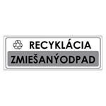 Recyklácia-Zmiešaný odpad,plast 1mm,290x100mm