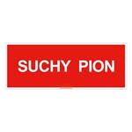 Suchy pion - znak, płyta PVC 2 mm 210x80 mm