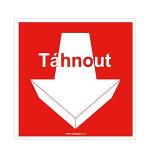 Táhnout - bezpečnostní tabulka, plast 2 mm 100x100 mm