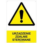 URZĄDZENIE ZDALNIE STEROWANE - znak BHP z dziurkami, płyta PVC A4, 2 mm