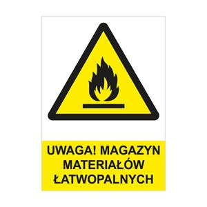 UWAGA! MAGAZYN MATERIAŁÓW ŁATWOPALNYCH - znak BHP, płyta PVC A4, 0,5 mm