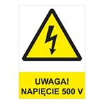 UWAGA! NAPIĘCIE 500 V - znak BHP, naklejka A4