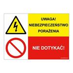 UWAGA! NIEBEZPIECZEŃSTWO PORAŻENIA - NIE DOTYKAĆ!, ZNAK ŁĄCZONY, płyta PVC 1 mm, 297x210 mm