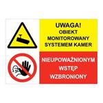 UWAGA! OBIEKT MONITOROWANY... - NIEUPOWAŻNIONYM WSTĘP WZBRONIONY, ZNAK ŁĄCZONY, płyta PVC 2 mm, 210x148 mm