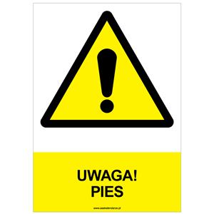 UWAGA! PIES - znak BHP, płyta PVC A4, 2 mm