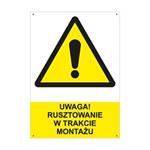 UWAGA! RUSZTOWANIE W TRAKCIE MONTAŻU - znak BHP z dziurkami, płyta PVC A4, 2 mm