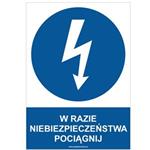 W RAZIE NIEBEZPIECZEŃSTWA POCIĄGNIJ - znak BHP, płyta PVC A4, 0,5 mm