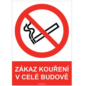 ZÁKAZ KOUŘENÍ V CELÉ BUDOVĚ - bezpečnostní tabulka, plast A4, 2 mm