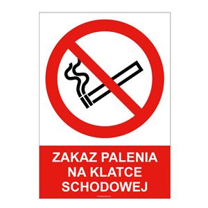 ZAKAZ PALENIA NA KLATCE SCHODOWEJ, płyta PVC 1 mm, 210x297 mm