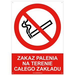 ZAKAZ PALENIA NA TERENIE CAŁEGO ZAKŁADU - znak BHP z dziurkami, płyta PVC A4, 2 mm