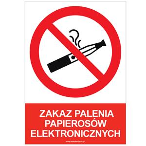 ZAKAZ PALENIA PAPIEROSÓW ELEKTRONICZNYCH - znak BHP, naklejka A5